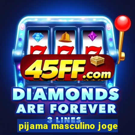 pijama masculino joge
